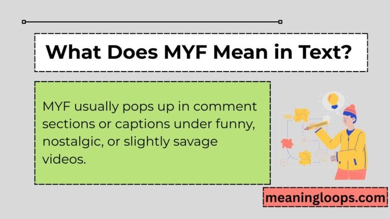 What Does MYF Mean in Text?