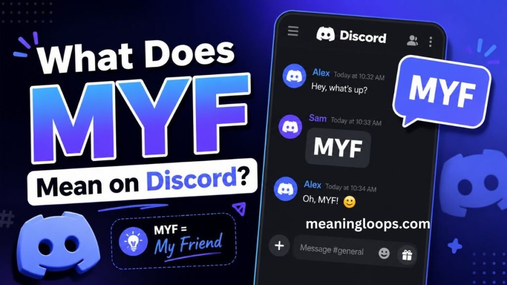 What Does MYF Mean on Discord