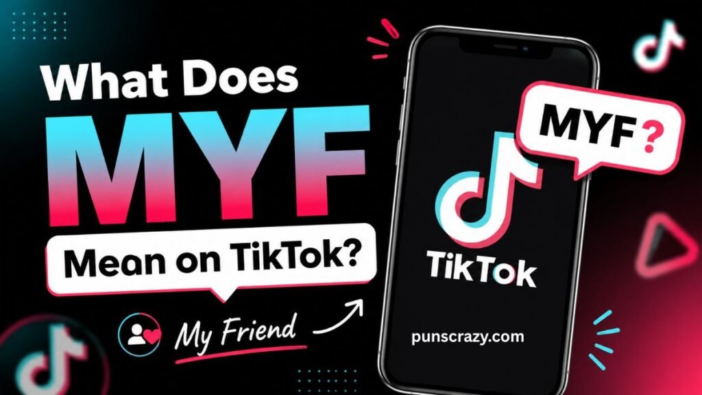 What Does MYF Mean on TikTok
