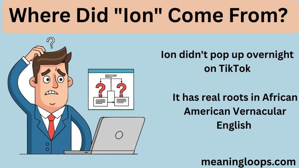 Where Did "Ion" Come From?