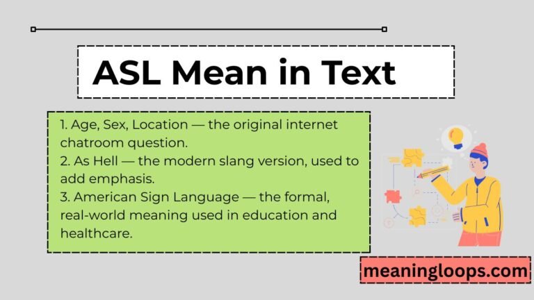ASL Mean in Text