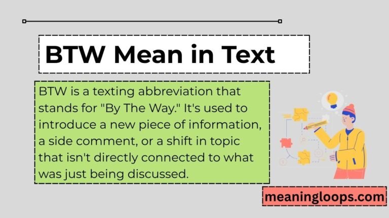 BTW Mean in Text