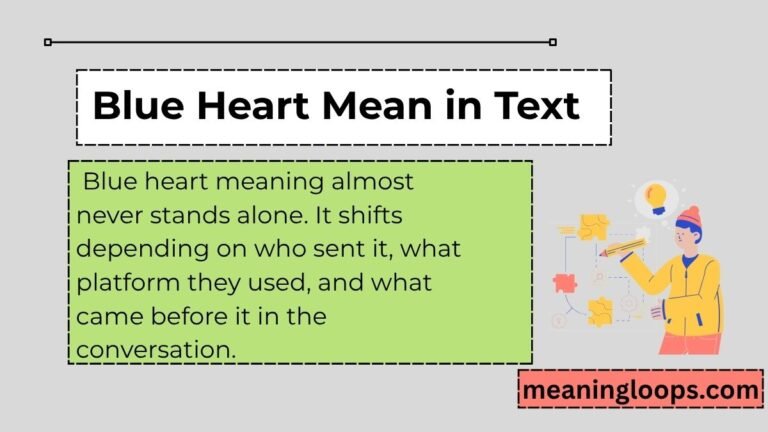 Blue Heart Mean in Text