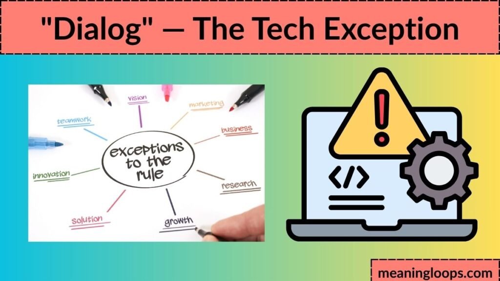 "Dialog" — The Tech Exception