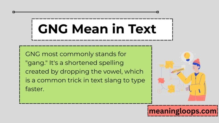 GNG Mean in Text