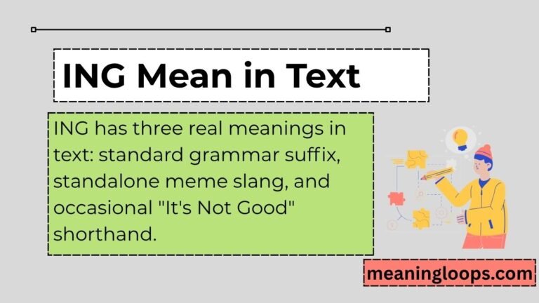 ING Mean in Text