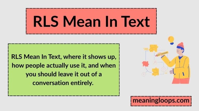 RLS-Mean-In-Text-The-Complete-Guide-To-This-Texting-Slang-2026