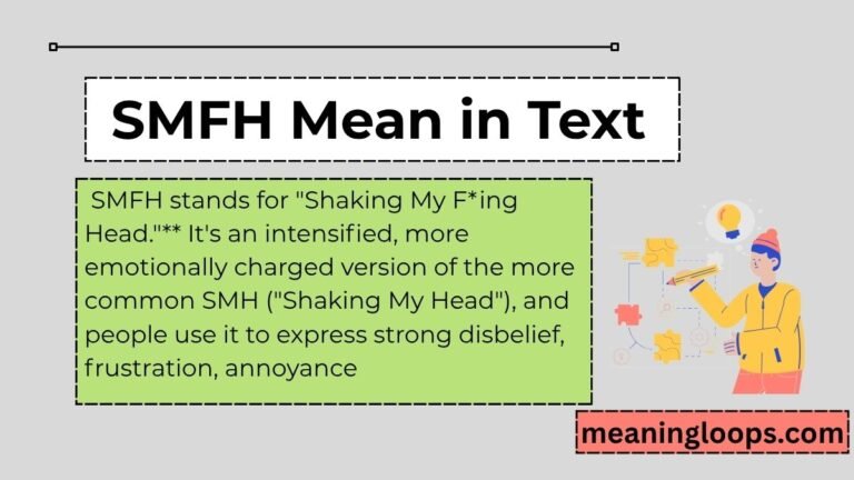 SMFH Mean in Text