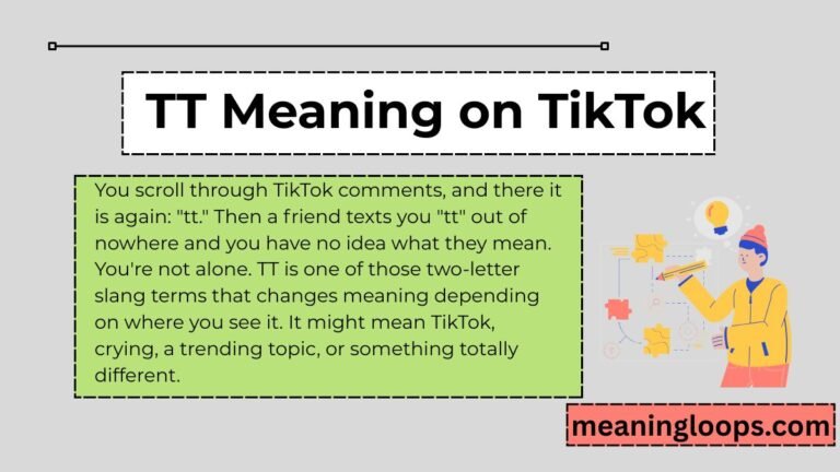 TT Meaning on TikTok