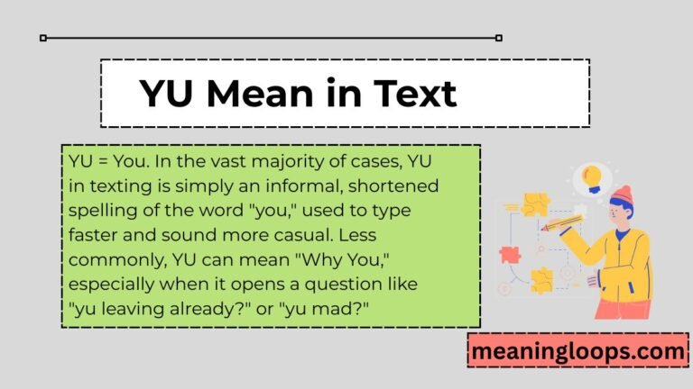 YU Mean in Text