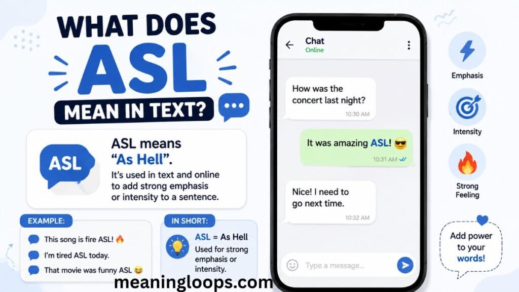 🧠 What Does ASL Mean in Text?