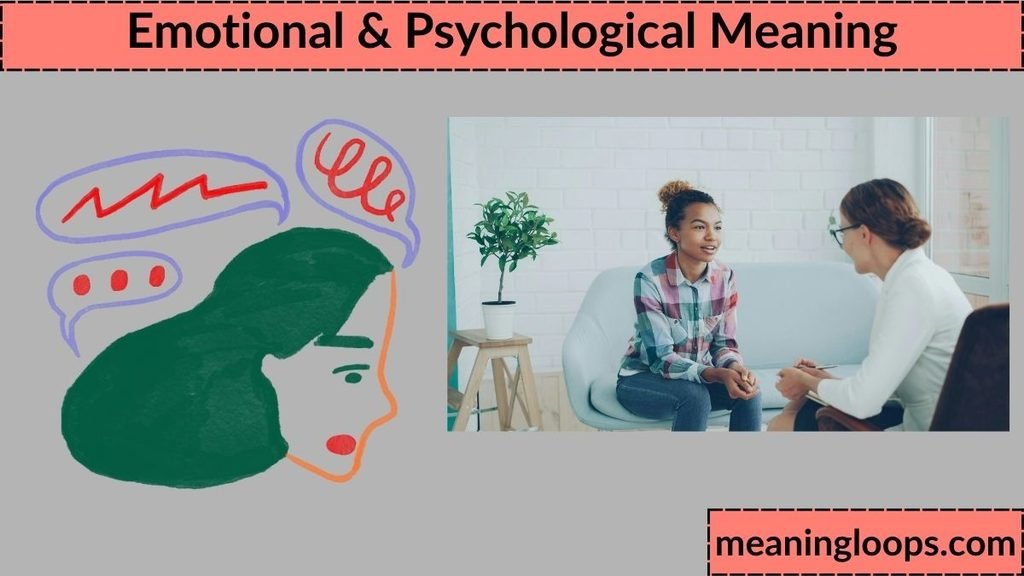 Emotional & Psychological Meaning