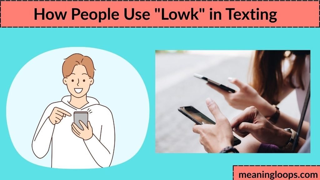 How People Use "Lowk" in Texting
