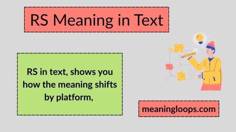 RS Meaning in Text: What It Really Means in Messages, Social Media, and Online Chats