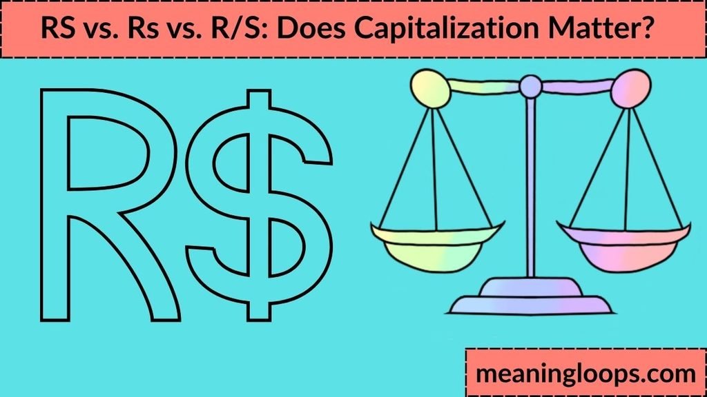RS vs. Rs vs. R/S: Does Capitalization Matter?