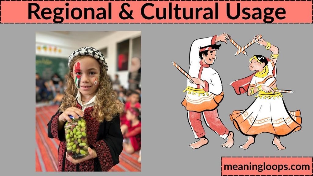 Regional & Cultural Usage