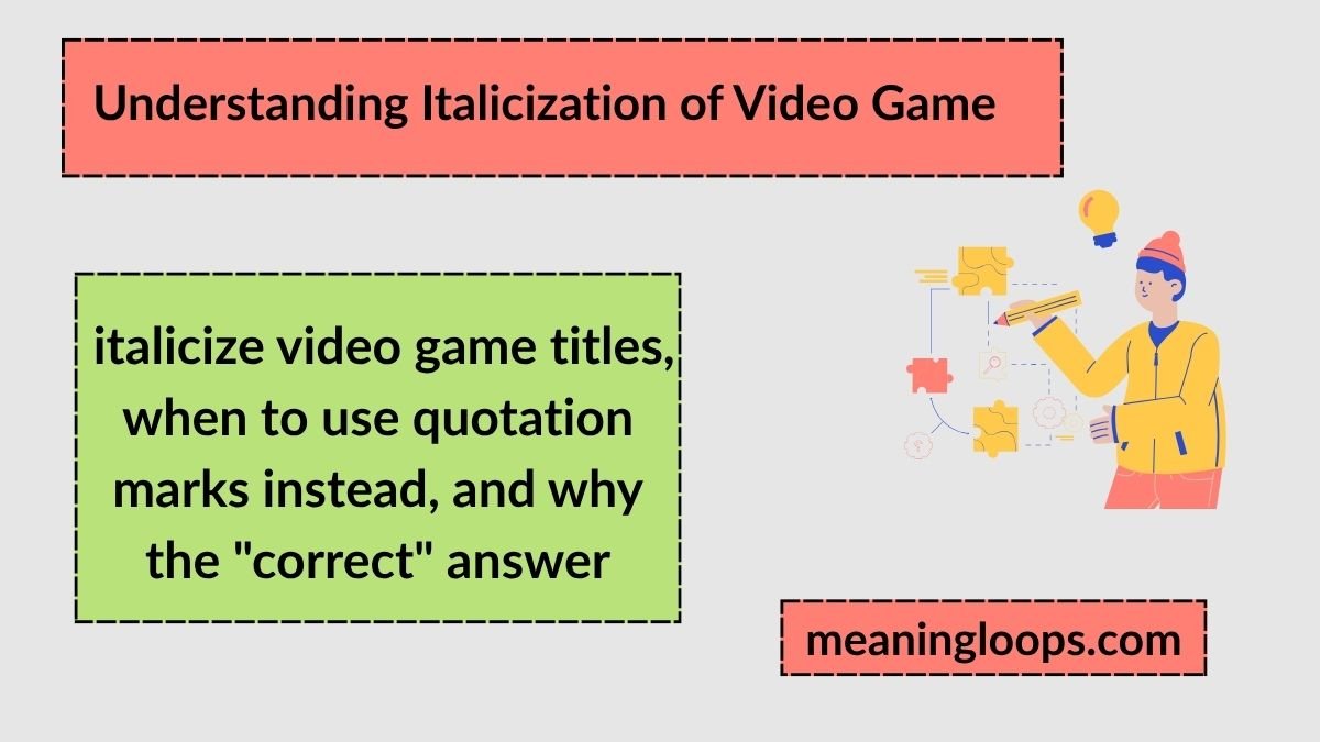 Understanding Italicization of Video Game Titles Across Different Styles