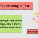 WSG Meaning in Text: What It Really Means and How People Use It Online