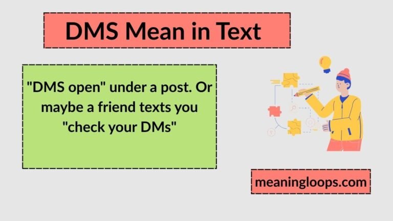 What Does DMS Mean in Text? The Complete 2026 Guide to