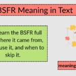 BSFR Meaning in Text: What It Stands For and How to Use It