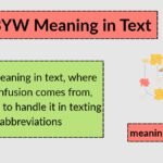 BYW Meaning in Text: What It Really Means in Messages, Social Media, and Online Chats