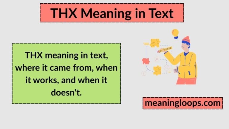 THX Meaning in Text: What It Stands For and How to Use It