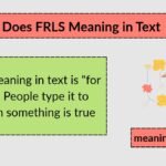 What Does FRLS Meaning in Text? (2026 Slang Guide with Examples & Replies)