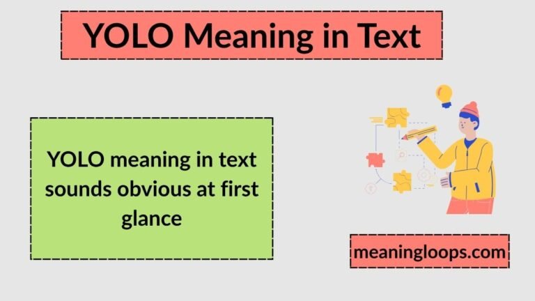 YOLO Meaning in Text: What It Really Means in Messages, Social Media, and Real Life